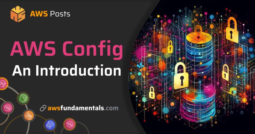 An Introduction to AWS Config