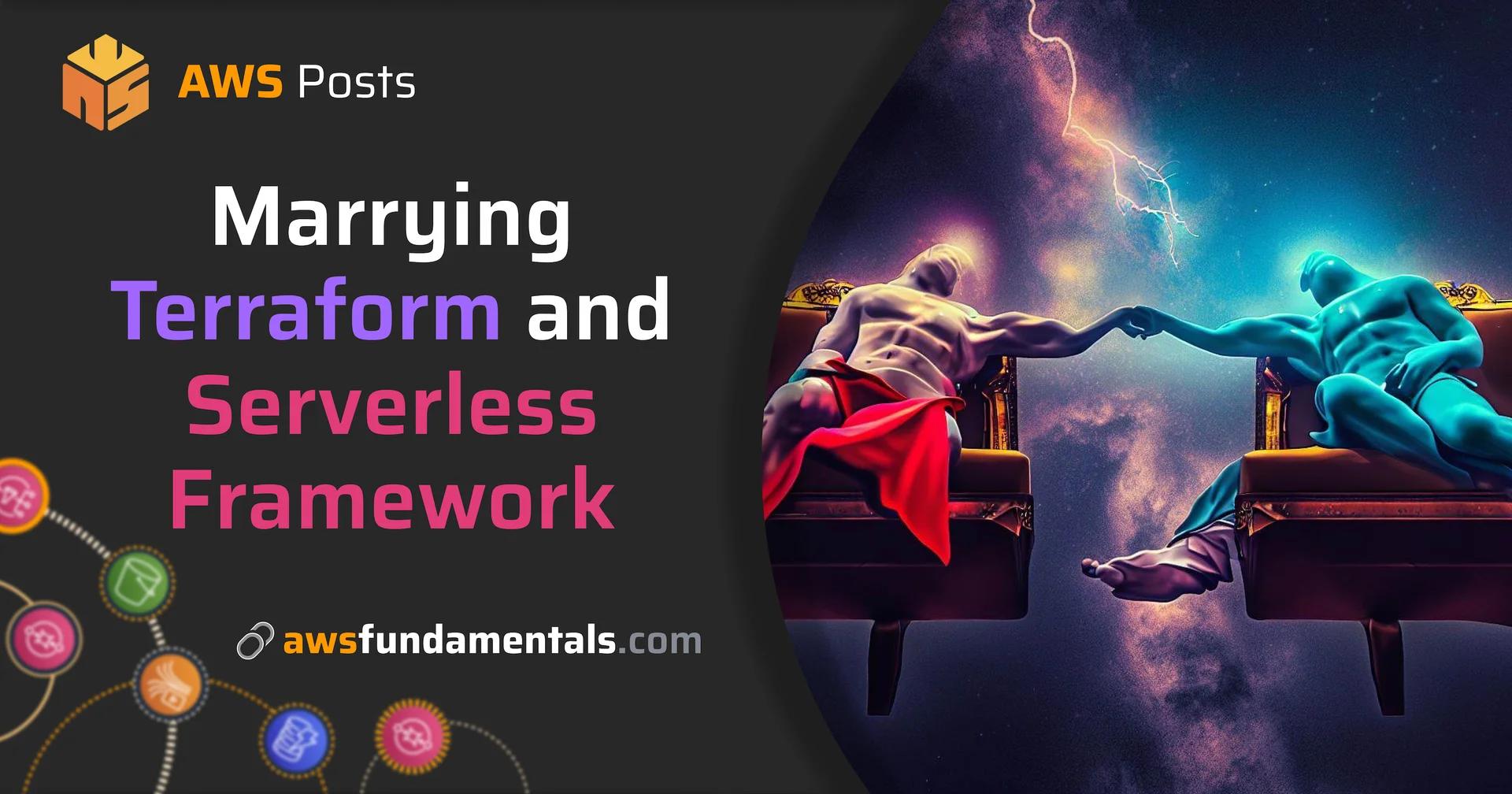 Marrying Terraform and Serverless Framework by Using the Parameter Store