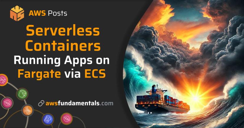 Containers Can Be Serverless Too - Running Applications on Fargate via ECS Containers Can Be Serverless Too - Running Applications on Fargate via ECS