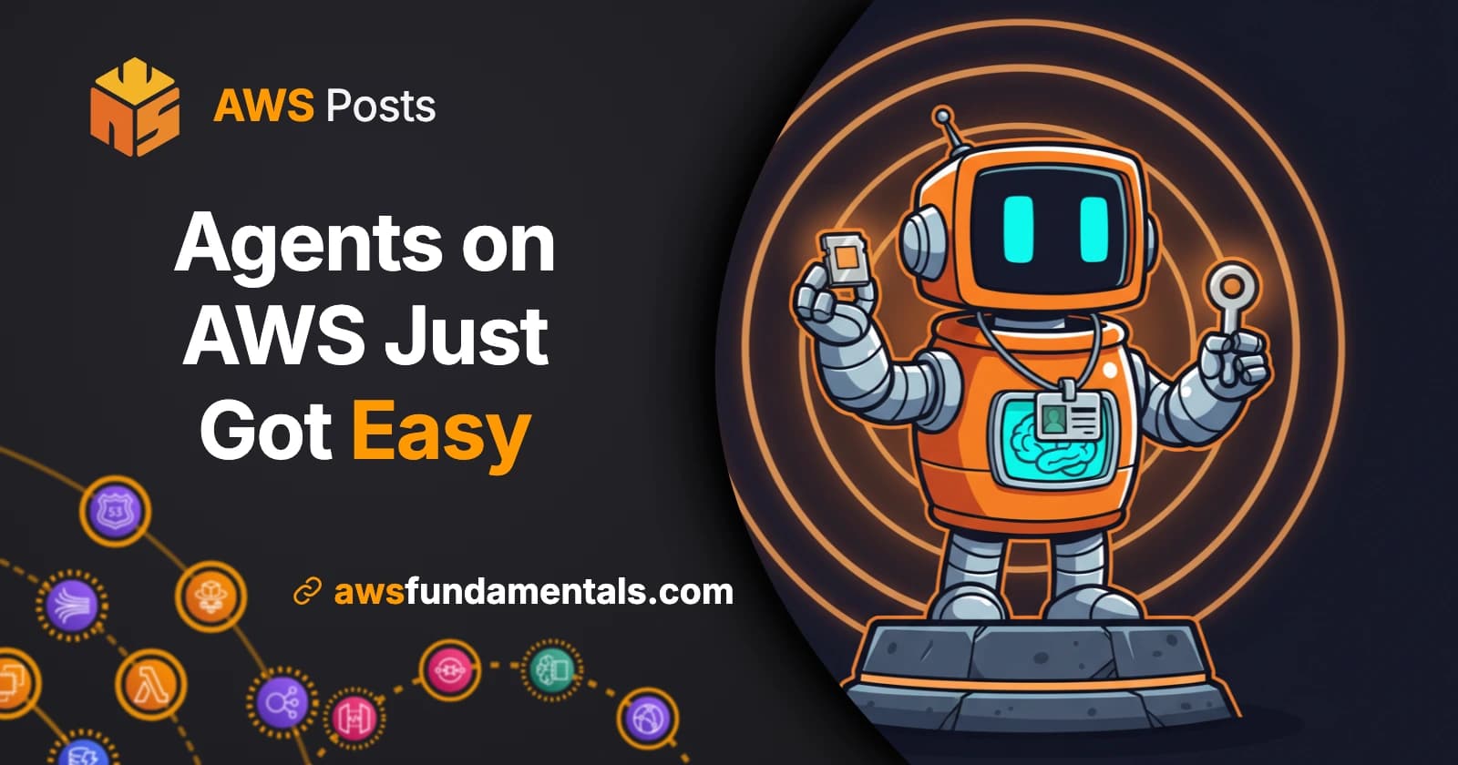 Building Agents on AWS Just Got a Lot Easier Building Agents on AWS Just Got a Lot Easier